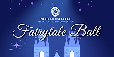 Imagem principal de Medicine Hat Lodge Fairy Tale Ball