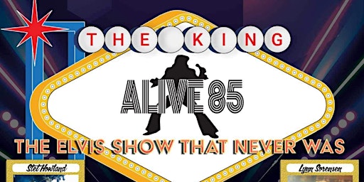 Hauptbild für Alive 85 Elvis Tribute supported by AMBUSH - Godsmack Tribute