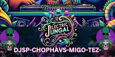 Hauptbild für Electric Jungal - SAT April 13 @ Summit Iowa City - SHOW BY GCP AND ECLIPSE