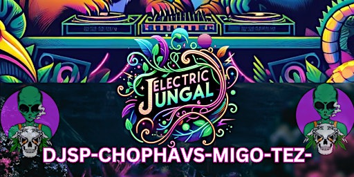 Imagen principal de Electric Jungal - SAT April 13 @ Summit Iowa City - SHOW BY GCP AND ECLIPSE