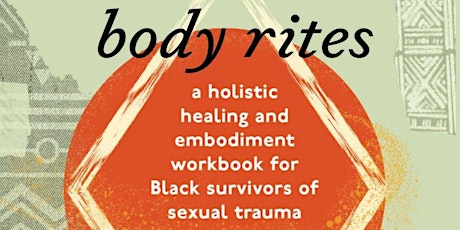 The Free Black Women's Library presents BODY RITES with shena j young