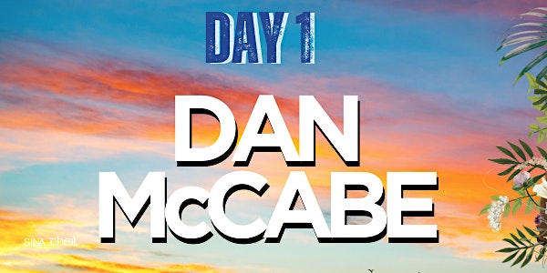 Ranch Fest Weekender - Dan McCabe