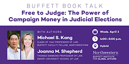 "Free to Judge" Book Talk with Michael S. Kang & Joanna M. Shepherd primary image