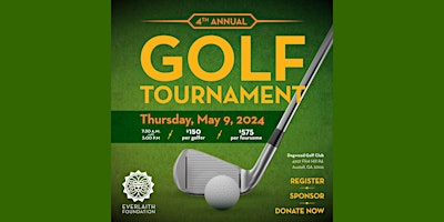 Hauptbild für EverLaith Foundation 4th Annual Golf Tournament