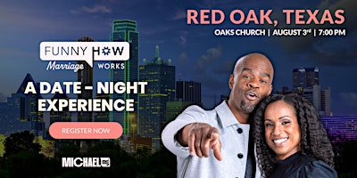 Immagine principale di Michael Jr.'s Funny How Marriage Works Tour @ Red Oak, TX 