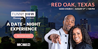 Imagem principal de Michael Jr.'s Funny How Marriage Works Tour @ Red Oak, TX