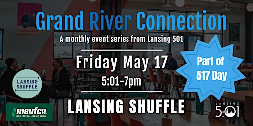 Immagine principale di May 2024 Grand River Connection: Lansing Shuffle 