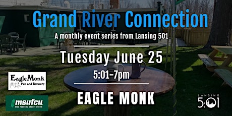 June 2024 Grand River Connection: EagleMonk Pub and Brewery