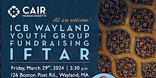 Hauptbild für CAIR MA & ICB Wayland Youth Iftar and Critical Islamophobia Briefing