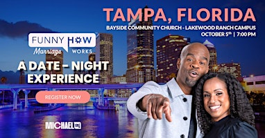 Primaire afbeelding van Michael Jr.'s Funny How Marriage Works Tour @ Tampa, FL