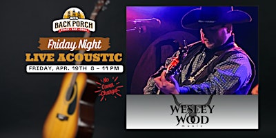 Primaire afbeelding van Friday Night LIVE Acoustic with Wesley Wood