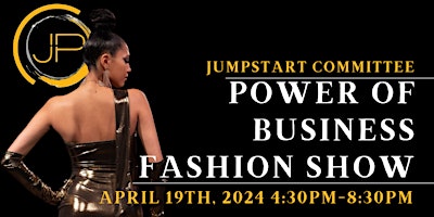 Immagine principale di The Power of Business Fashion Show 