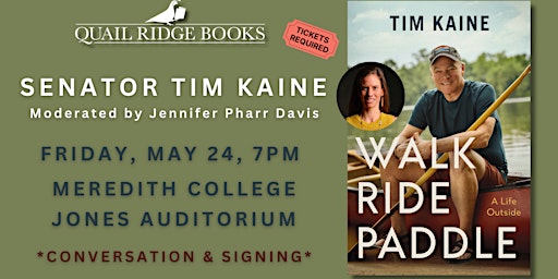 Primaire afbeelding van Tim Kaine | Walk Ride Paddle: A Life Outside (OFFSITE)