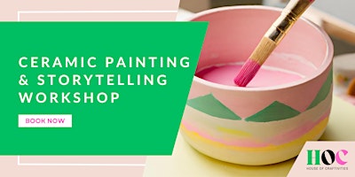 Imagem principal de Ceramic Painting & Storytelling Workshop