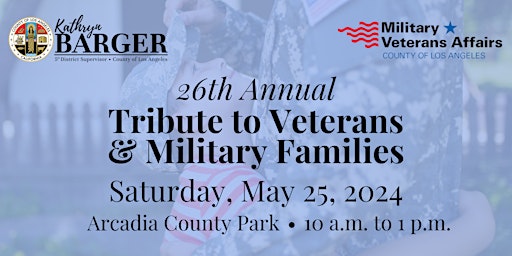 26th Annual Tribute to Veterans & Military Families primary image