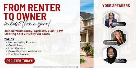 Homebuying 101 Seminar: From Renter To Owner In Less Than A Year!