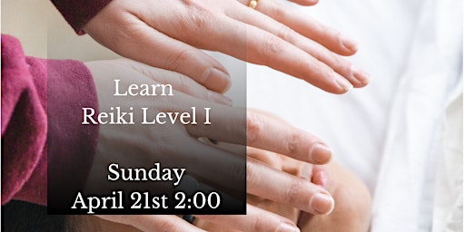 Imagem principal do evento Learn Reiki Level 1 (Attunement)