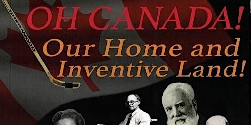 Hauptbild für ​Professor Mark Rector - Author of "OH CANADA! Our Home and Inventive Land"