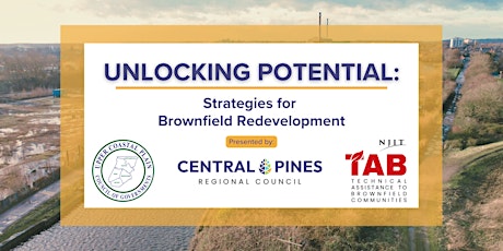 Unlocking Potential: Strategies for Brownfield Redevelopment primary image