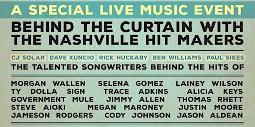 Imagem principal do evento Behind the Curtain With the Nashville Hit Makers