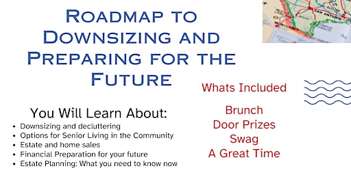 Primaire afbeelding van Roadmap to Downsizing a Free Seminar for Mature Adults