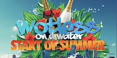 Imagen principal de Wotless On D Water - Start of Summer