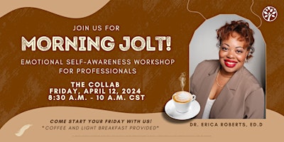 Morning Jolt : Emotional Self-Awareness Workshop for Professionals primary image