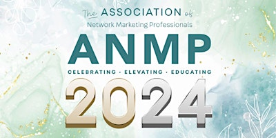 ANMP International Conference 2024 primary image