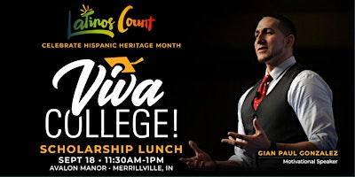 Primaire afbeelding van Viva College! Scholarship Lunch 2024 (Merrillville)