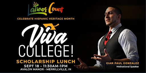 Imagem principal do evento Viva College! Scholarship Lunch 2024 (Merrillville)