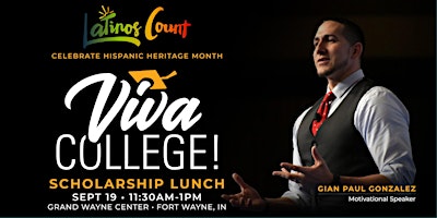 Imagem principal do evento Viva College! Scholarship Lunch 2024 (Fort Wayne)