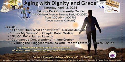 Aging with Dignity & Grace - 4/13/2024 primary image