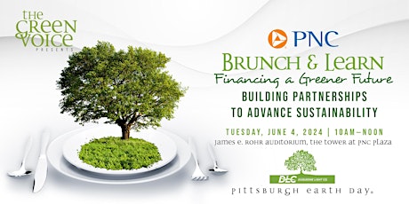 The PNC “Financing a Greener Future” Brunch & Learn