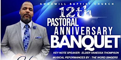 Hauptbild für Apostle Eric W. Harris 12th Pastoral Anniversary Banquet