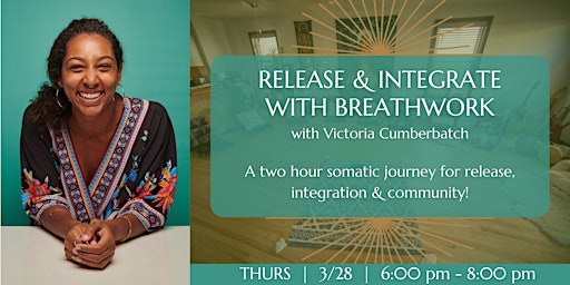 Release & Integrate with Breathwork with Victoria primary image