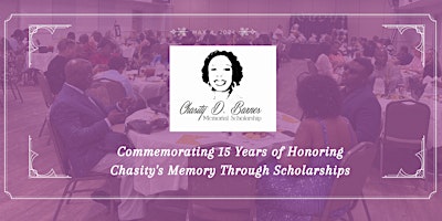 Primaire afbeelding van Chasity D. Barnes Memorial Scholarship Dinner