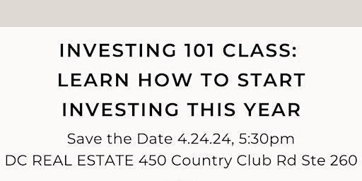 Imagem principal do evento Investing 101 Class