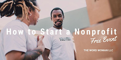 Hauptbild für How to Start a 501c3 Nonprofit Organization