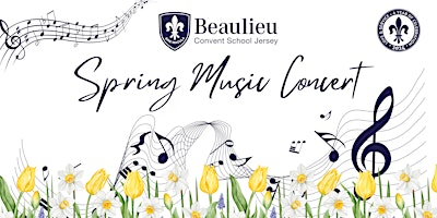 Imagem principal do evento Beaulieu's Spring Music Concert