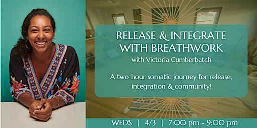 Immagine principale di Release & Integrate with Breathwork with Victoria 