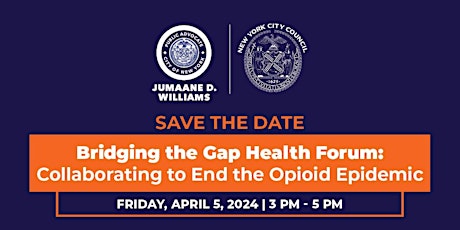 Bridging the Gap Health Forum: Collaborating to End the Opioid Epidemic