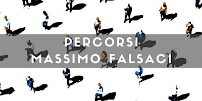 Percorsi | Massimo Falsaci primary image