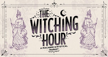 Hauptbild für The Witching Hour Market