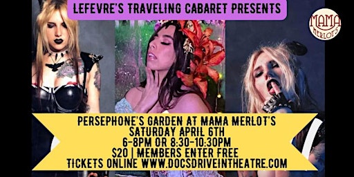 Primaire afbeelding van LeFevre's Traveling Cabaret: Persephone's Garden at Mama Merlot's