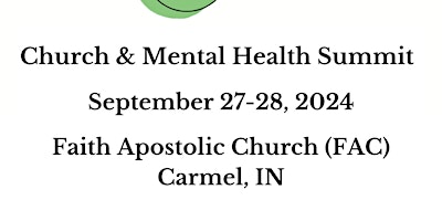 Primaire afbeelding van Church & Mental Health Summit 2024