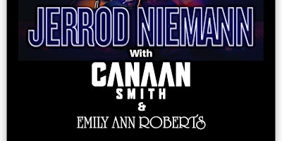 Hauptbild für Jerrod Niemann with Canaan Smith and Emily Ann Roberts Live on the Farm