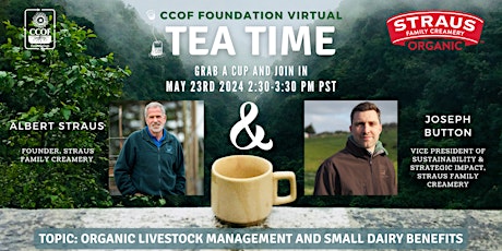 Image principale de CCOF Foundation Virtual Teatime: Organic Livestock and Dairy