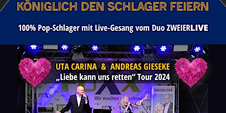 Königlich den Schlager feiern