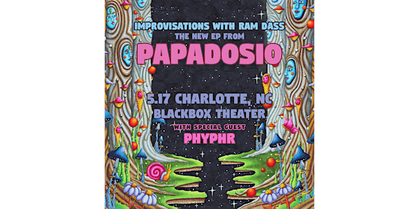 Papadosio Album Release Party at Blackbox Theater w/ Phyphr