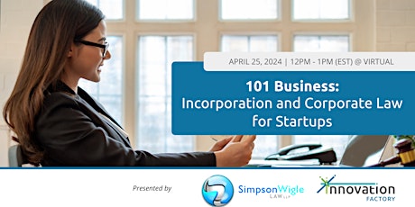 101 Business: Incorporation and Corporate Law for Startups primary image